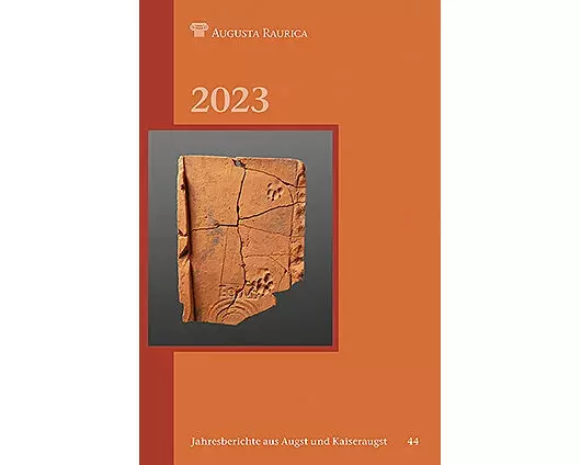 Jahresberichte aus Augst und Kaiseraugst