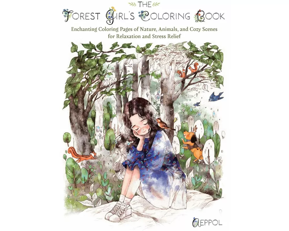The Forest Girl's Coloring Book