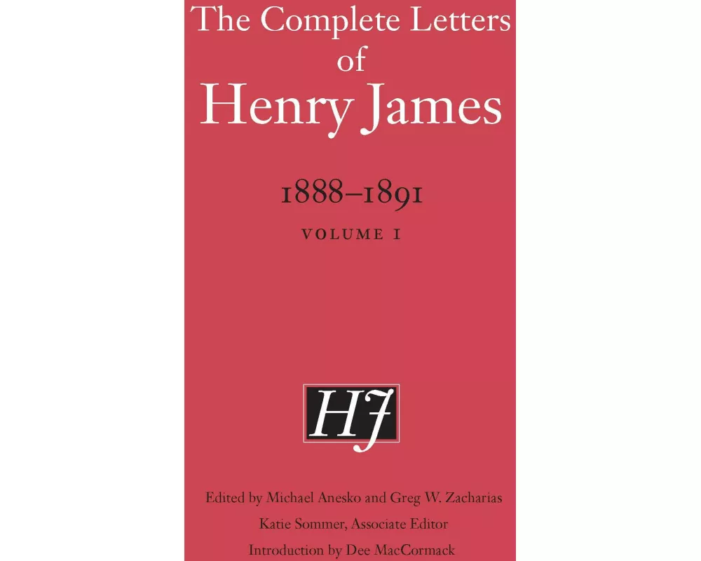 The Complete Letters of Henry James, 1888-1891