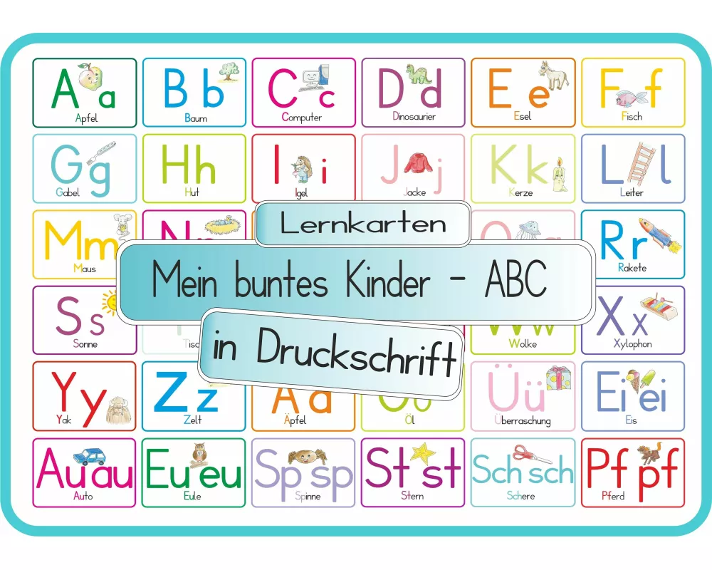 Mein buntes Kinder-ABC Druckschrift mit Umlauten, Doppellauten und Sp, St, Sch und Pf