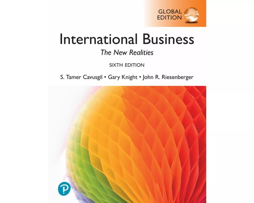 International Business: The New Realities -- Global Edition