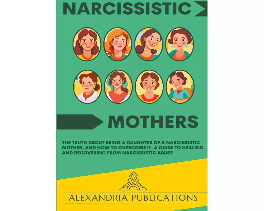 Narcissistic Mothers