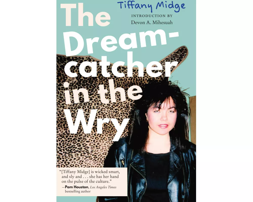 The Dreamcatcher in the Wry