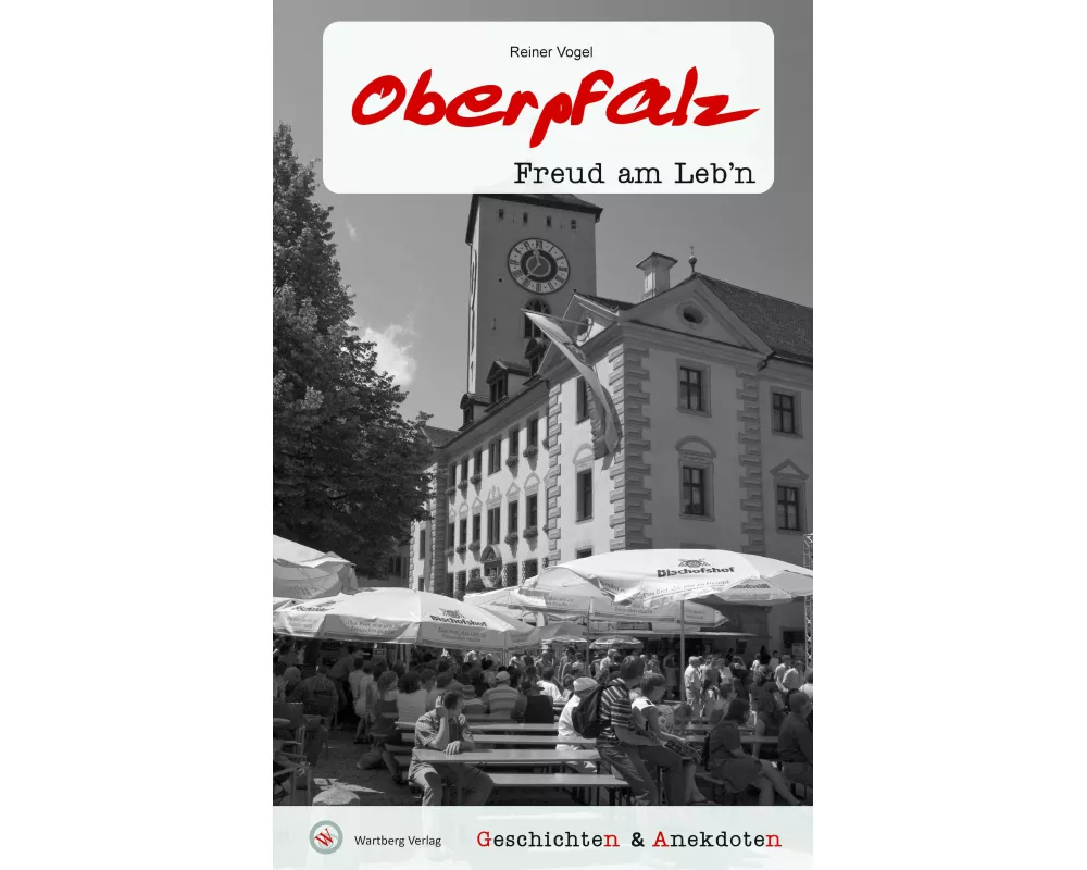 Geschichten & Anekdoten aus der Oberpfalz