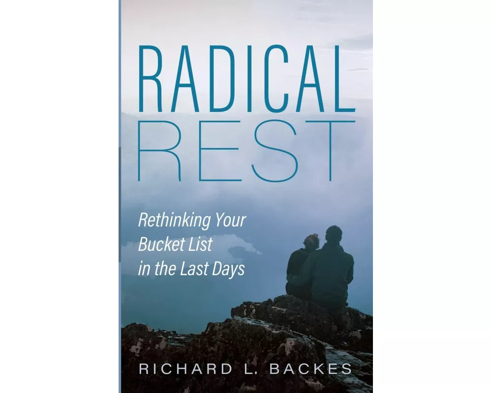 Radical Rest