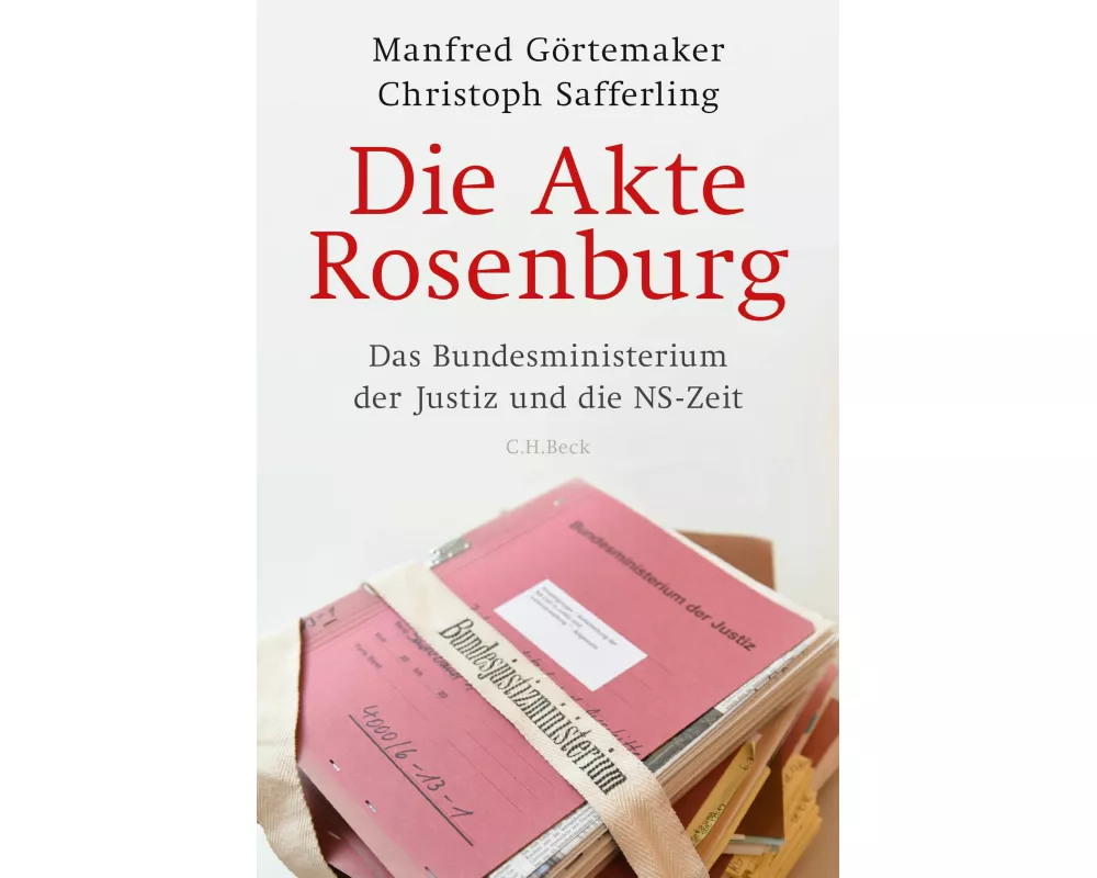 Die Akte Rosenburg