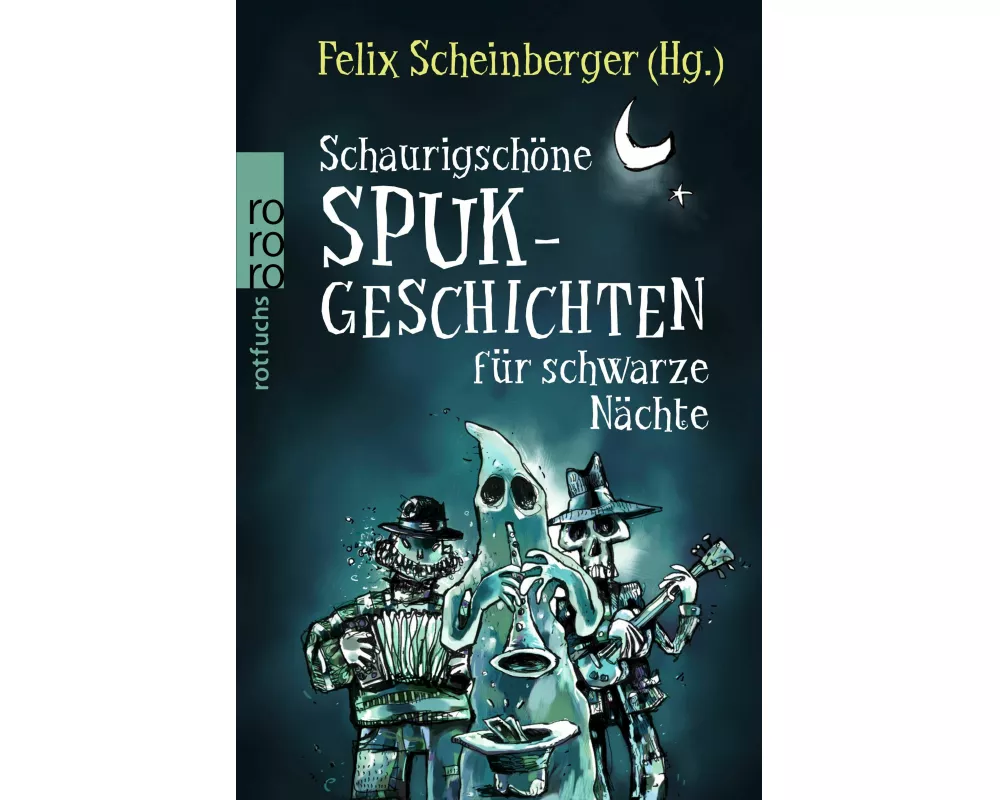 Schaurigschöne Spukgeschichten für schwarze Nächte