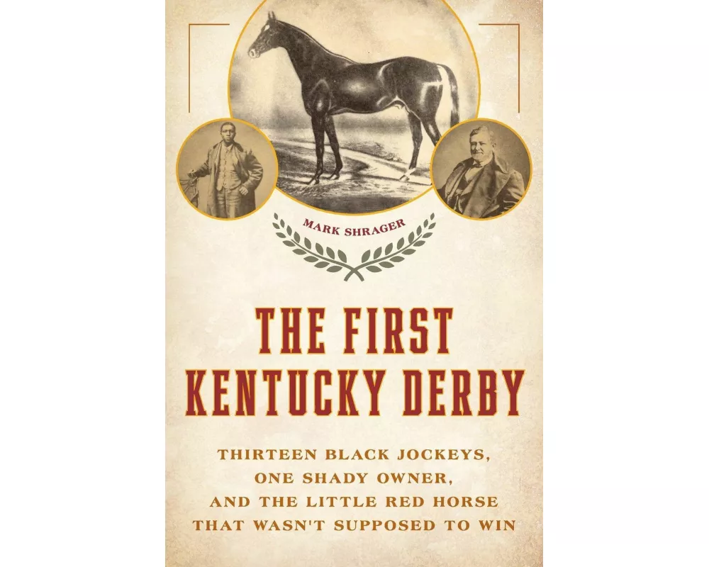 The First Kentucky Derby