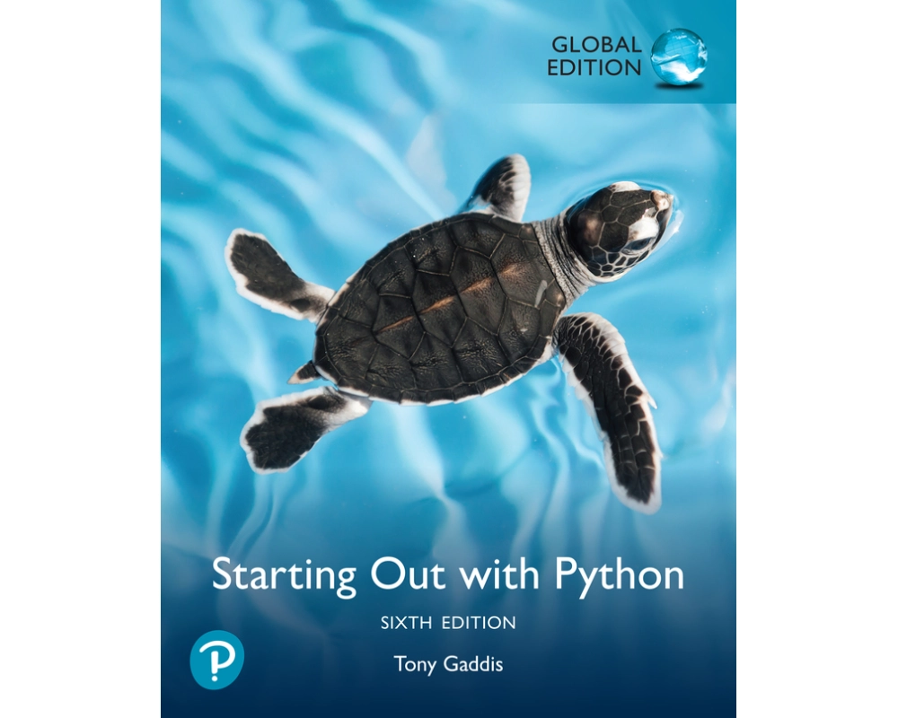 Starting Out with Python, Global Edition