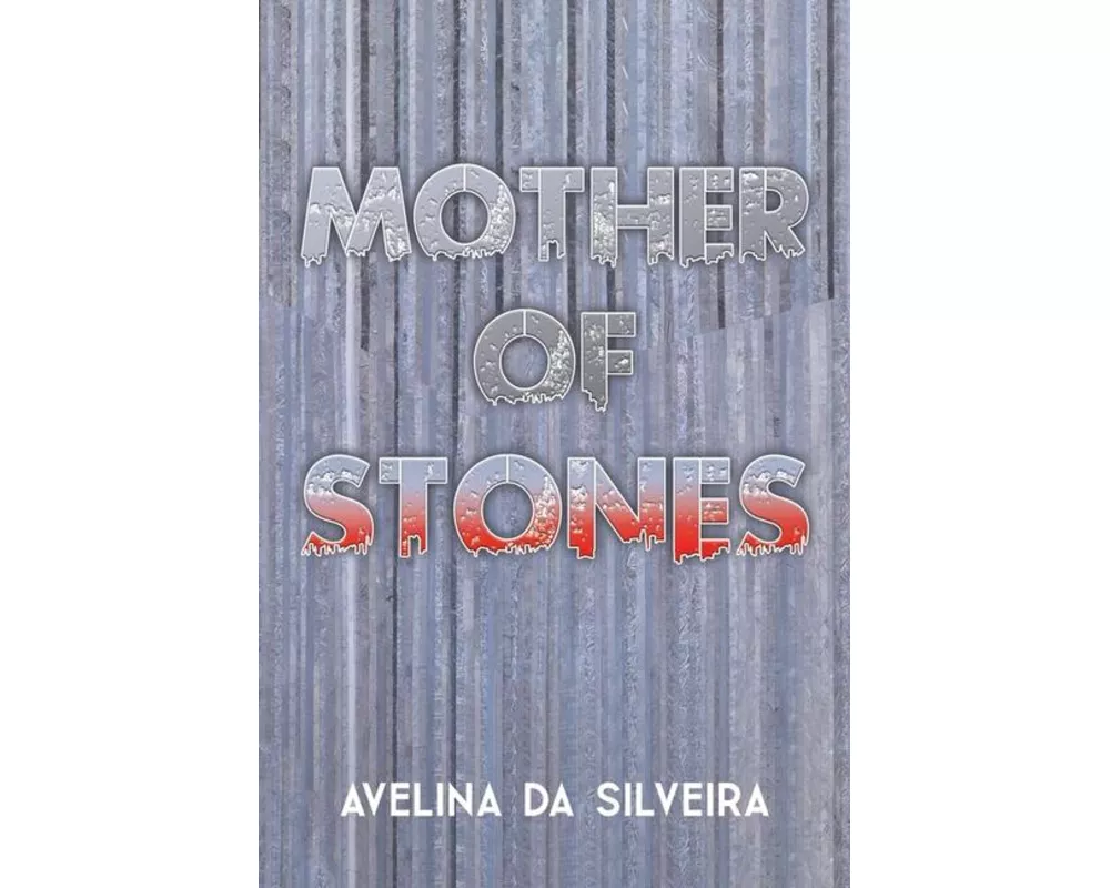 Mother of Stones