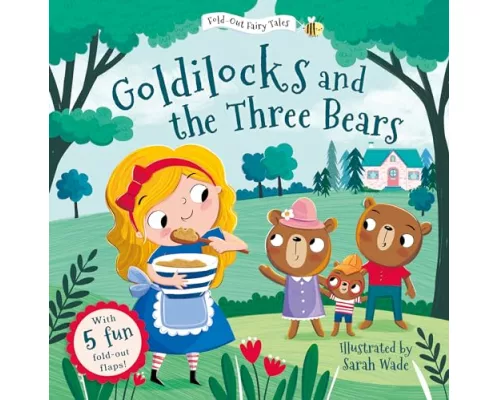 Goldilocks and the Three Bears (Fold-Out Fairy Tales)