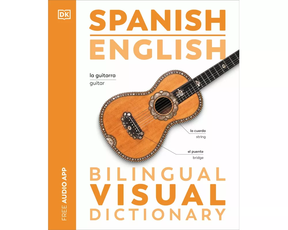 Spanish English Bilingual Visual Dictionary