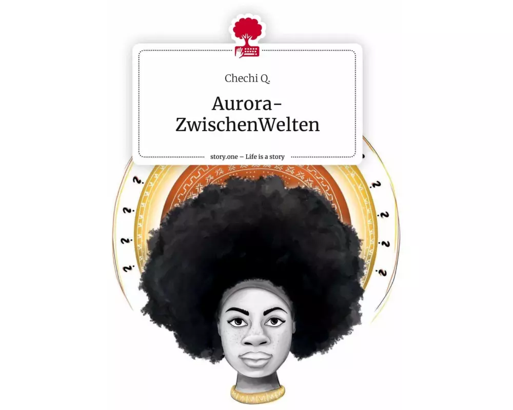 Aurora- ZwischenWelten. Life is a Story - story.one