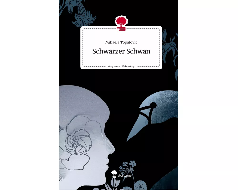 Schwarzer Schwan. Life is a Story - story.one