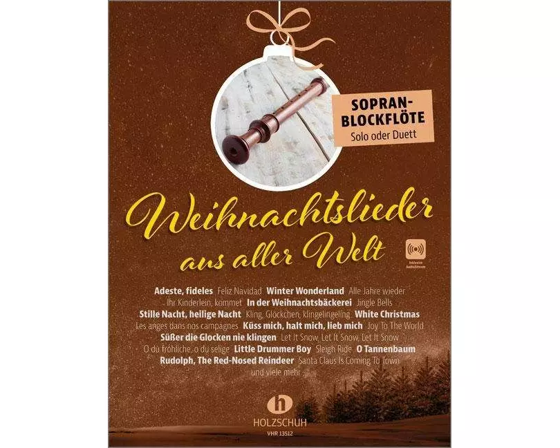 Weihnachtslieder aus aller Welt - Sopranblockflöte