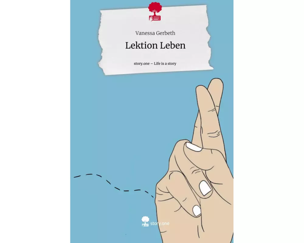 Lektion Leben. Life is a Story - story.one