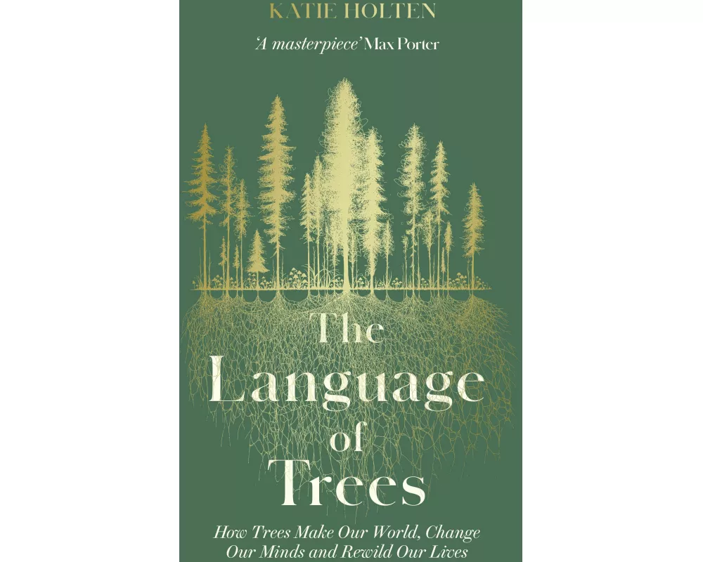 The Language of Trees