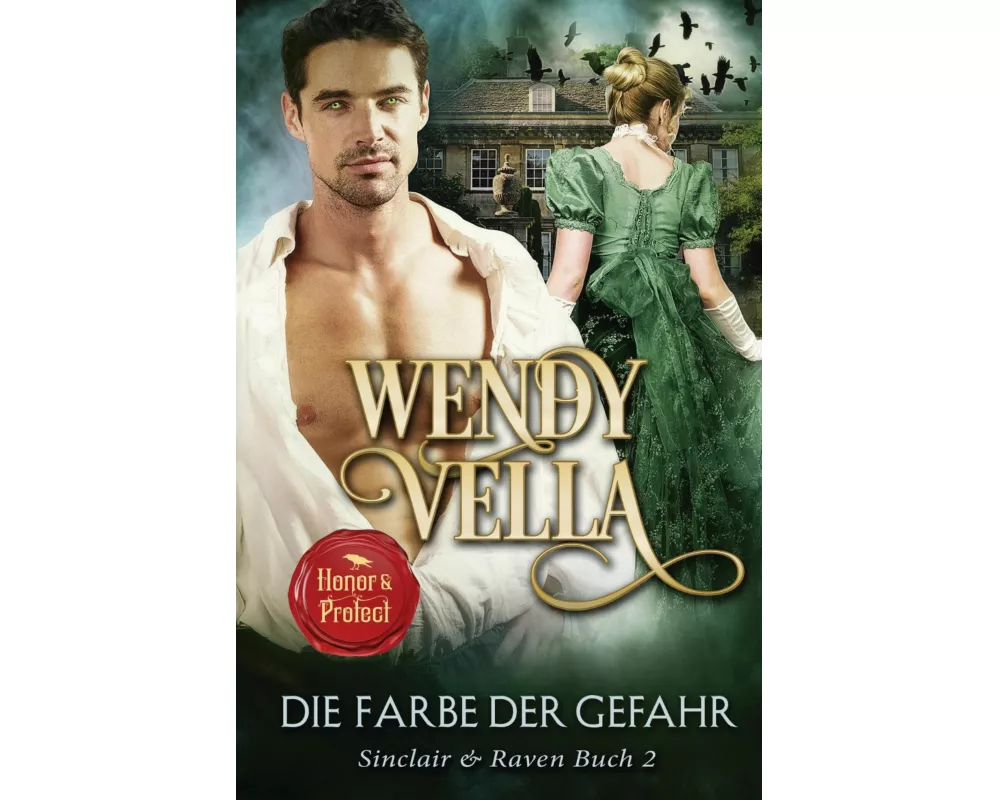 Die Farbe der Gefahr (Sinclair & Raven Buch 2)