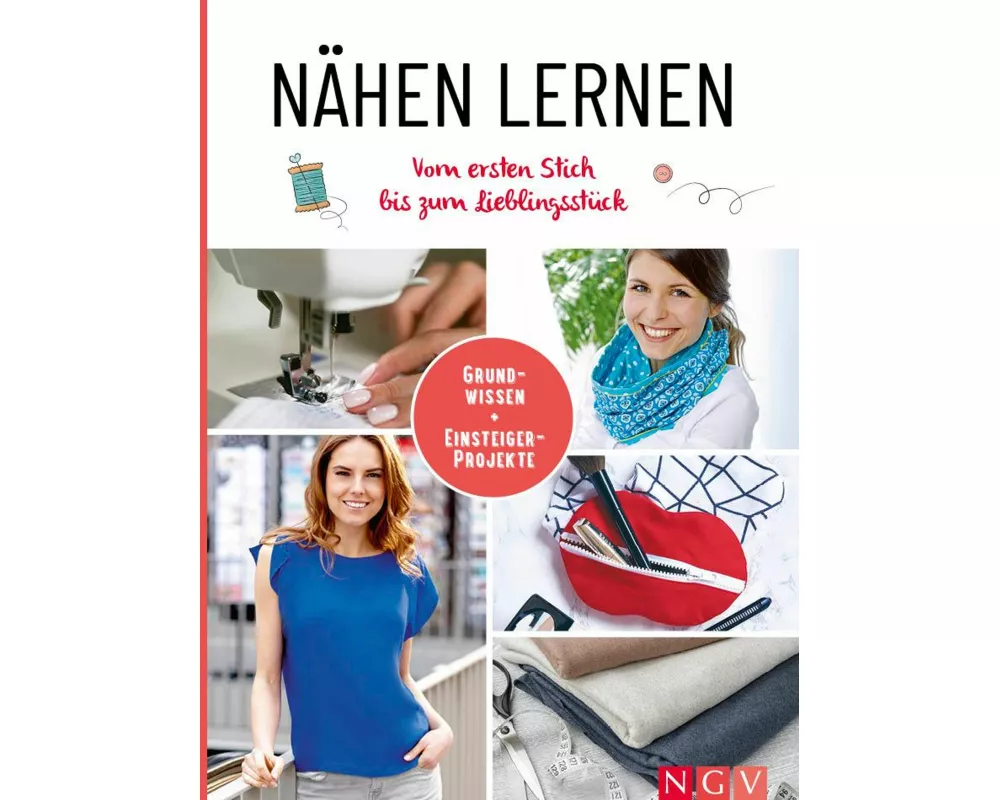Nähen lernen I Vom ersten Stich bis zum Lieblingsstück