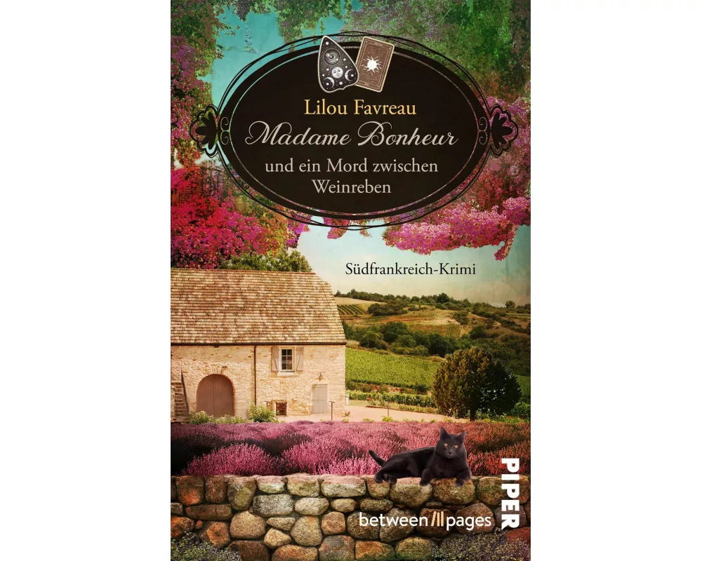 Madame Bonheur und ein Mord zwischen Weinreben