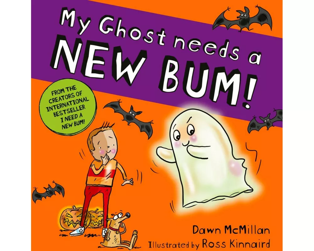 My Ghost Needs a New Bum! (PB)