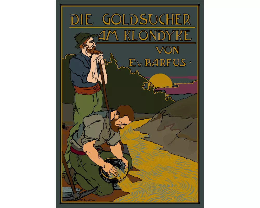 Die Goldsucher am Klondyke