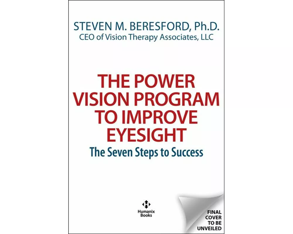 The Power Vision Program to Improve Eyesight