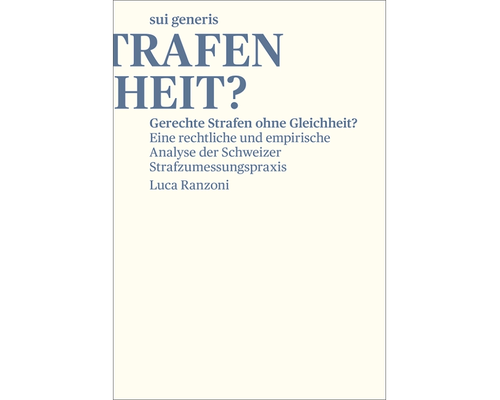 Gerechte Strafen ohne Gleichheit?