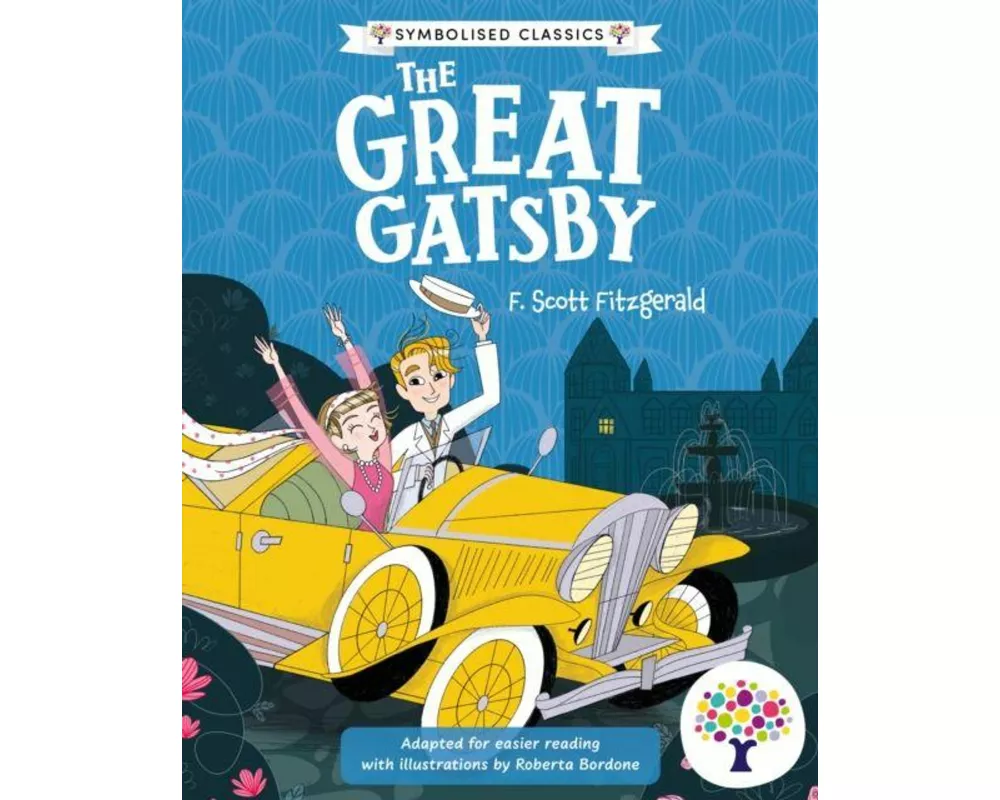 The Great Gatsby: Accessible Symbolised Edition