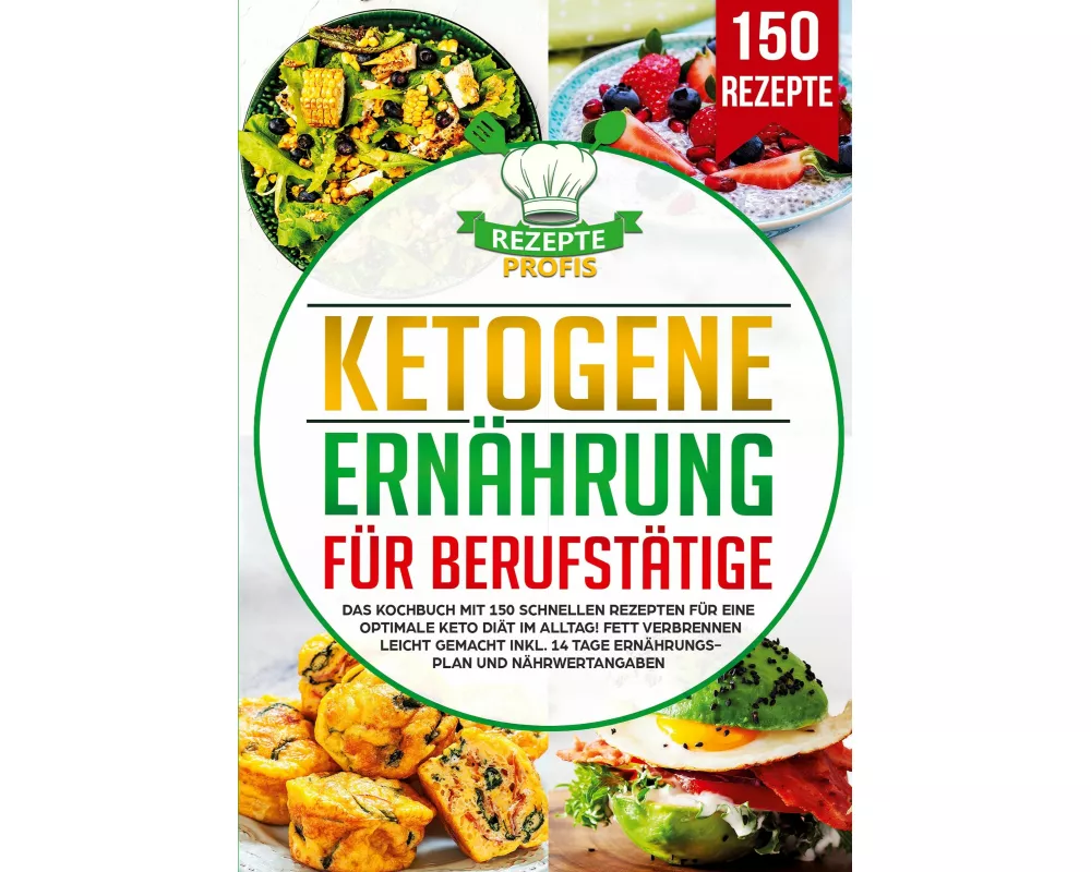 Ketogene Ernährung für Berufstätige