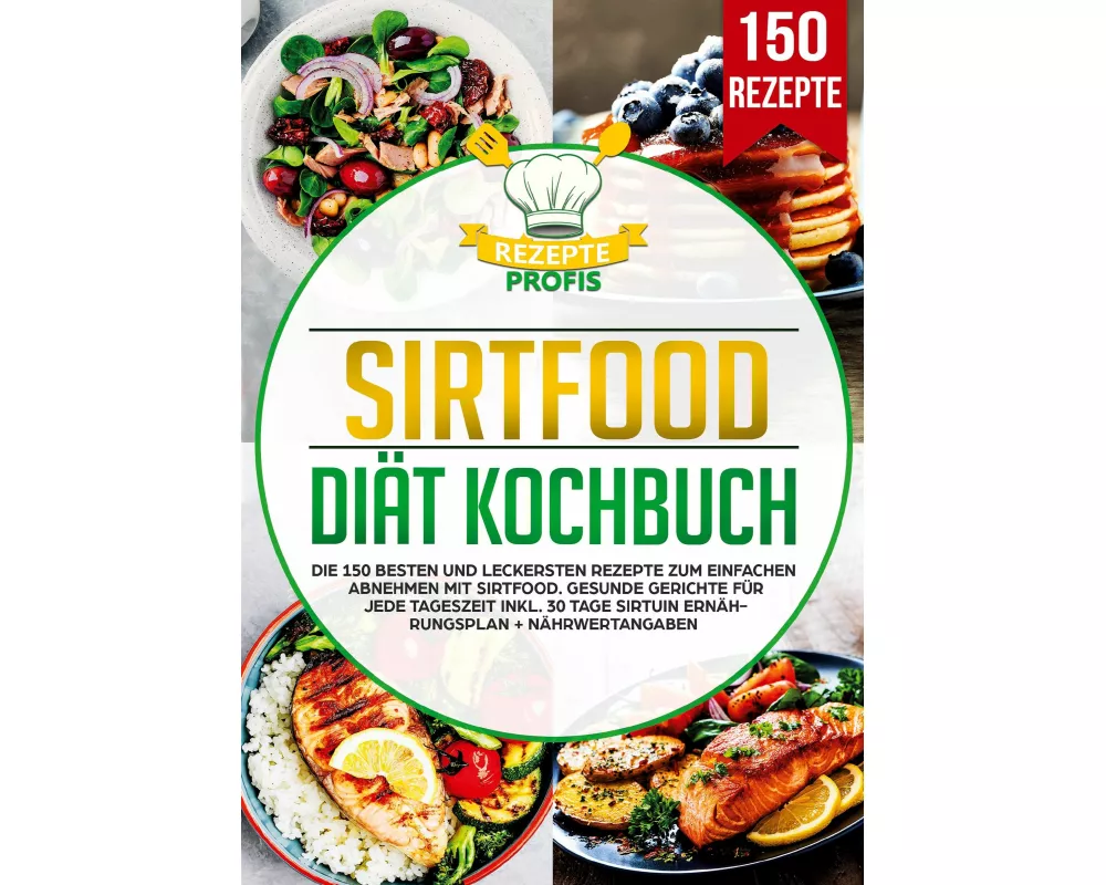 Sirtfood Diät Kochbuch