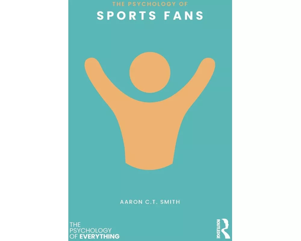 The Psychology of Sports Fans