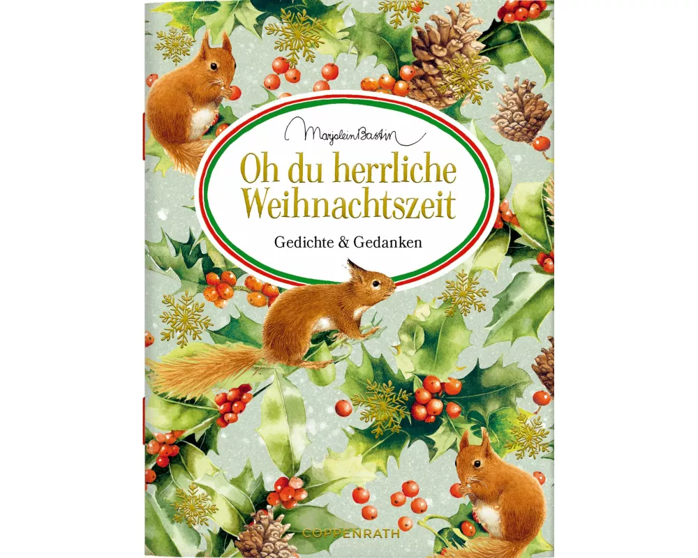 Oh du herrliche Weihnachtszeit