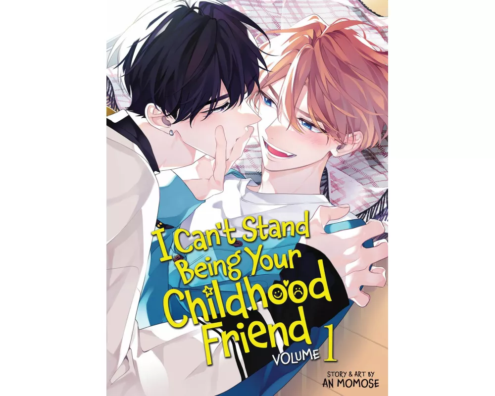 I Can't Stand Being Your Childhood Friend Vol. 1
