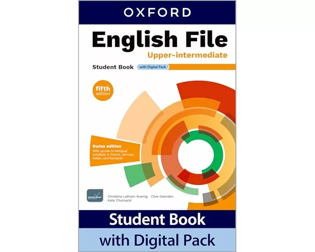 English File fifth edition: Upper-intermediate: Student Book with Digital Pack (CH)