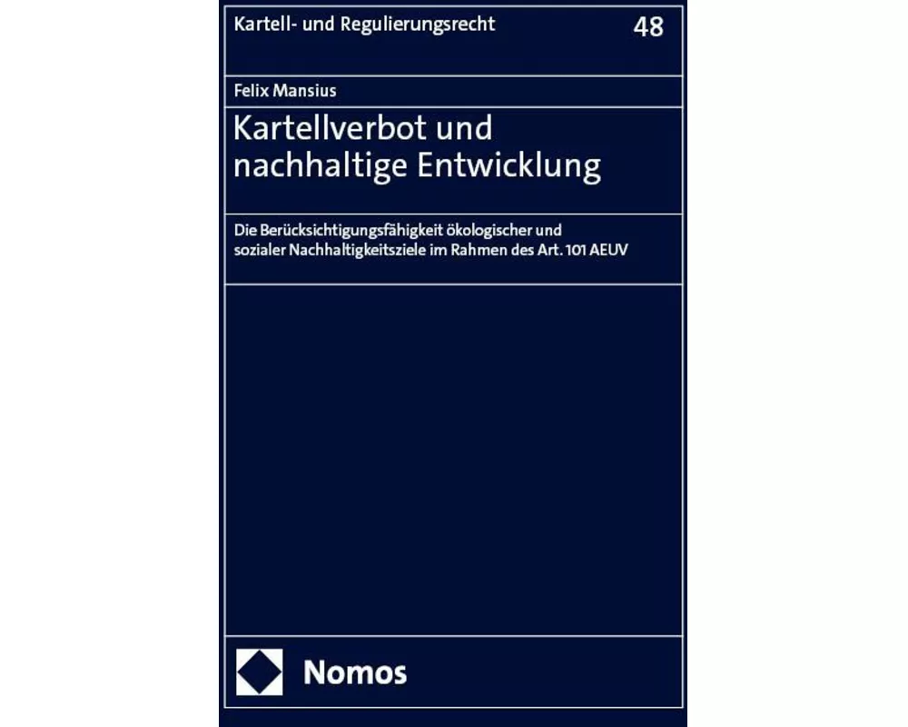 Kartellverbot und nachhaltige Entwicklung
