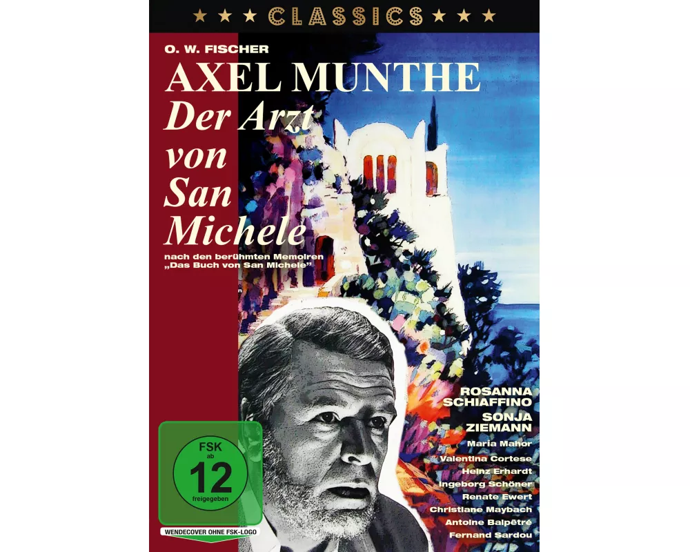 Axel Munthe - Der Arzt von San Michele