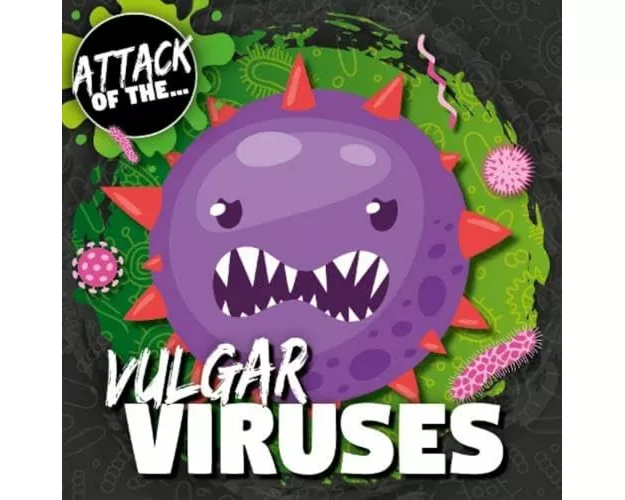 Vulgar Viruses