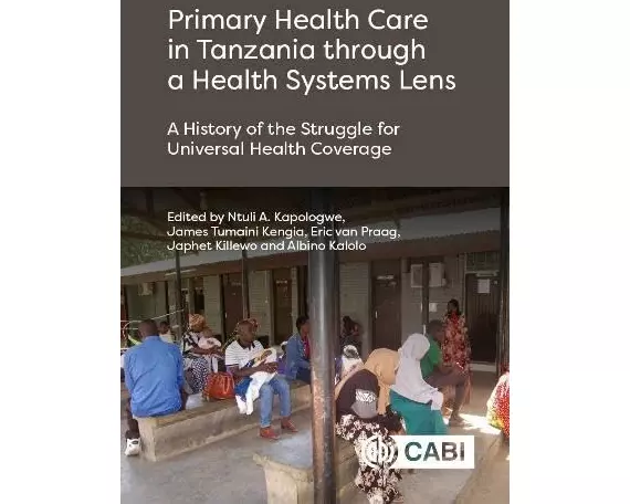 Primary Health Care in Tanzania through a Health Systems Lens