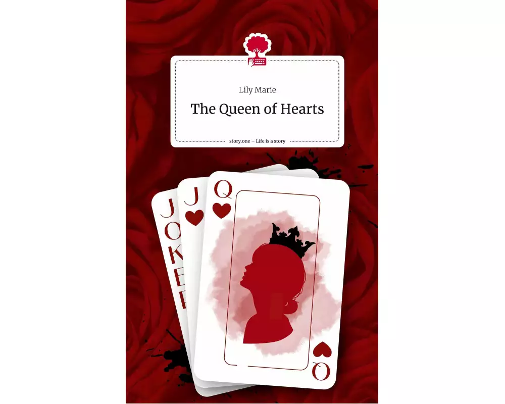 The Queen of Hearts. Life is a Story - story.one