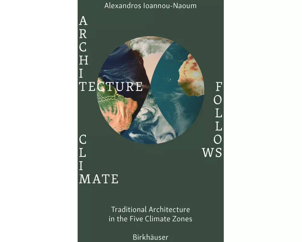 Architecture Follows Climate