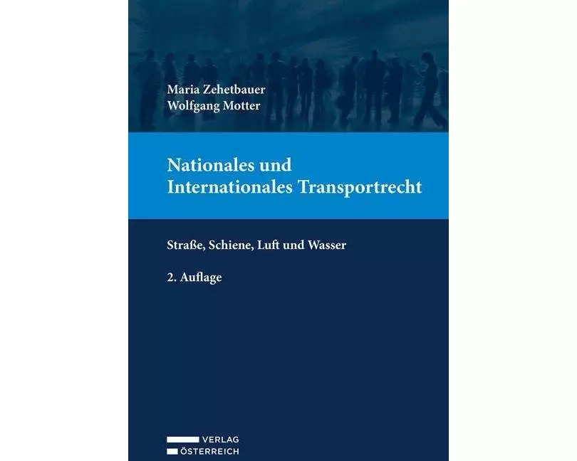 Nationales und Internationales Transportrecht
