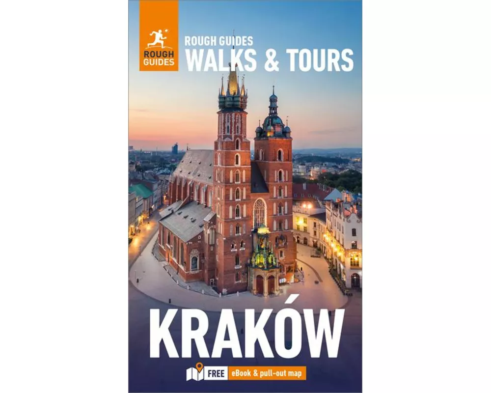Rough Guides Walks and Tours Krakow: Top 16 Itineraries for Your Trip: Travel Guide with eBook