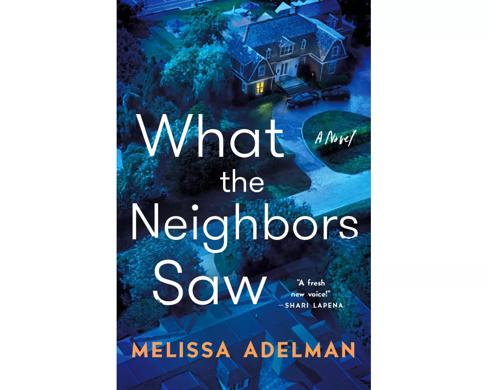 What the Neighbors Saw