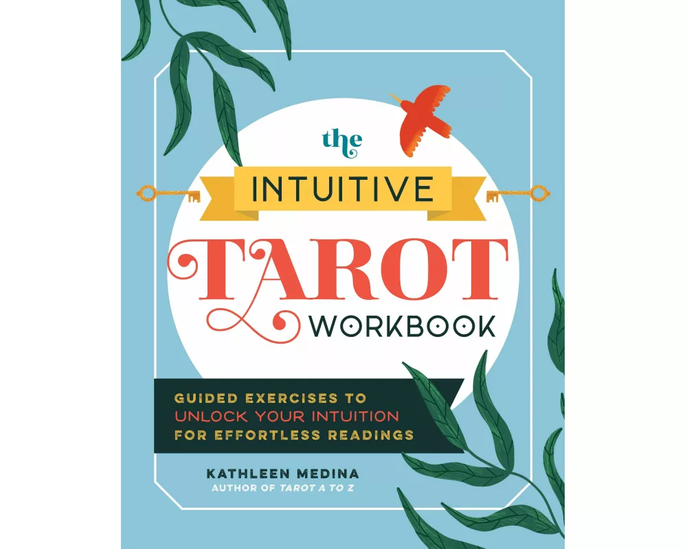 The Intuitive Tarot Workbook