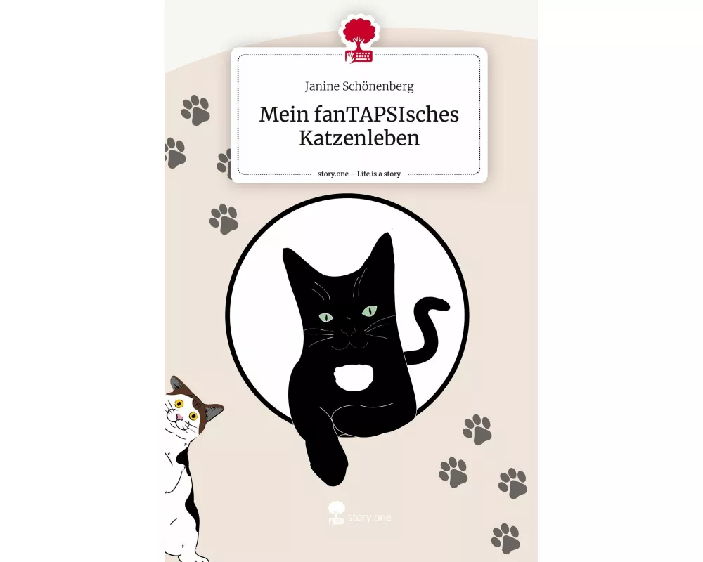 Mein fanTAPSIsches Katzenleben. Life is a Story - story.one