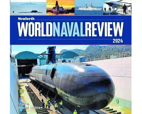 Seaforth World Naval Review