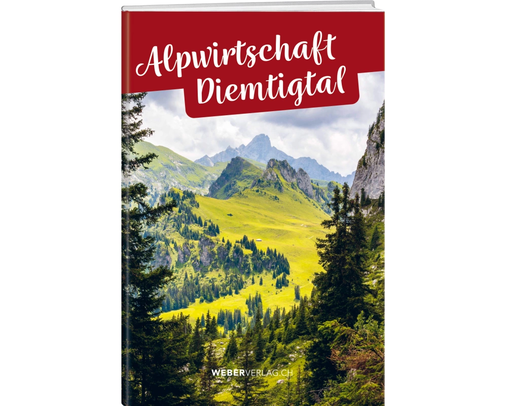 Alpwirtschaft Diemtigtal