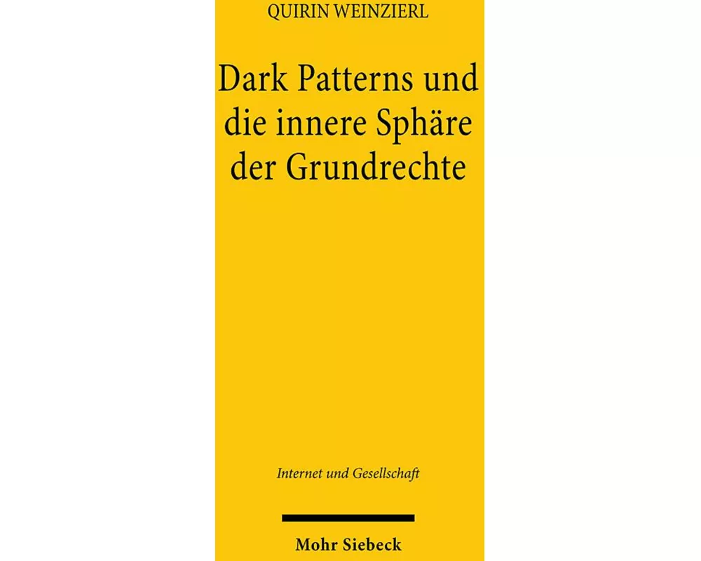 Dark Patterns und die innere Sphäre der Grundrechte