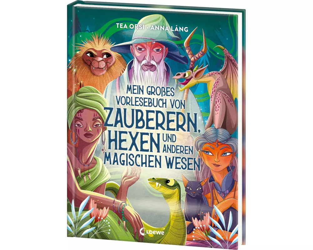 Mein großes Vorlesebuch von Zauberern, Hexen und anderen magischen Wesen